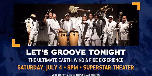 Let's Groove Tonight: The Ultimate Earth, Wind & Fire Experience