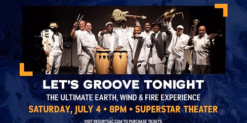 Let's Groove Tonight: The Ultimate Earth, Wind & Fire Experience