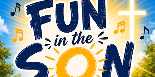 Fun in the Son