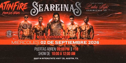 LATIN FIRE FROM LAS VEGAS EN SEAREINAS