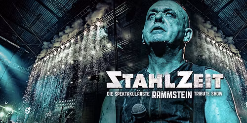 STAHLZEIT in Stuttgart + TOUR 2027