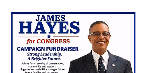Campaign Fundraiser for James Hayes
