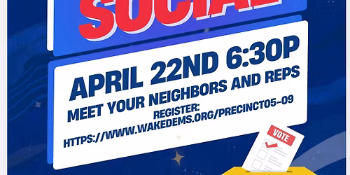 Precinct 05-09 Meet & Greet