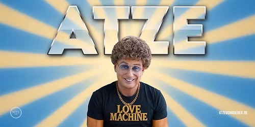  Atze Schr\u00f6der - LOVEMACHINE | Seidensticker Halle | Bielefeld
