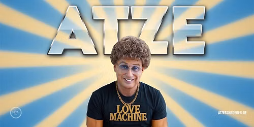 Atze Schröder - LOVEMACHINE | Seidensticker Halle | Bielefeld