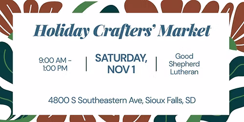 Crafters' Market - Good Shepherd Lutheran Church - Sioux Falls