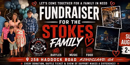 Fundraiser for the Stokes Family