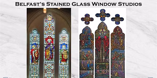 Belfast's Stained Glass Studios: Clokey and Ward & Partners