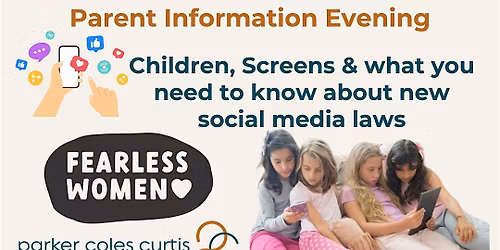 Parent Info Night -Children, Screens & Shifting Laws