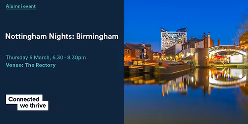 Nottingham Nights: Birmingham