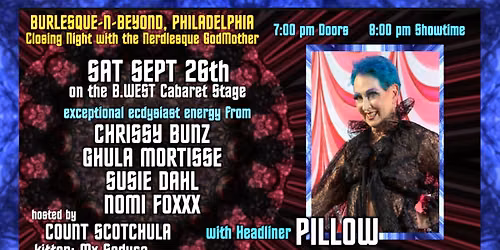 BURLESQUE N' BEYOND: CLOSING NIGHT SHOWCASE