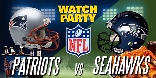 Patriots vs Seahawks - NFL Season Opener Watch Party at The Revel!