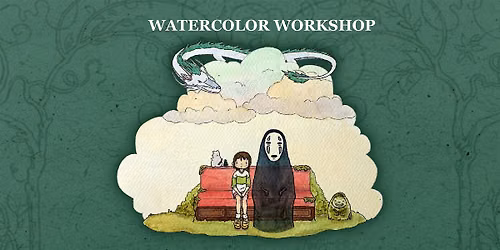 Watercolor Workshop - Spirited Away Painting @ Hold Out Brewing