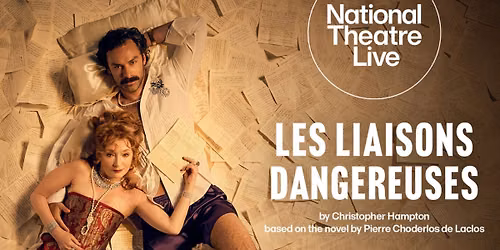 Les Liaisons Dangereuses \u2013 NT Live
