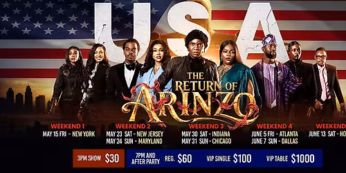 The Return of Arinzo U.S. Tour Premiere | All Venues in Description