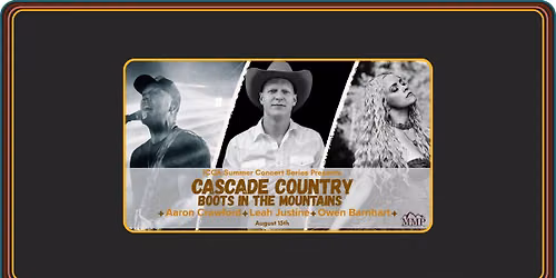 Cascade Country - Boots In The Mountains