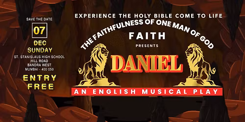FAITH presents DANIEL - An English Musical Play