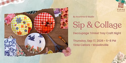 Sip & Collage: Decoupage Trinket Tray Craft Night