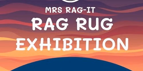 Rag Rug Exhibition by Mrs Rag-it — Cliffe Ash Golcar, Huddersfield