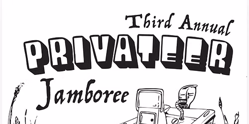 Privateer Jamboree @ Mason Inlet