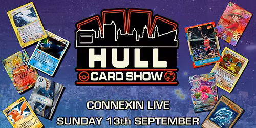 Hull Card Show - Trading Card Convention