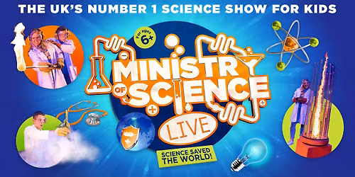 Ministry of Science Live! Science Saved the World!