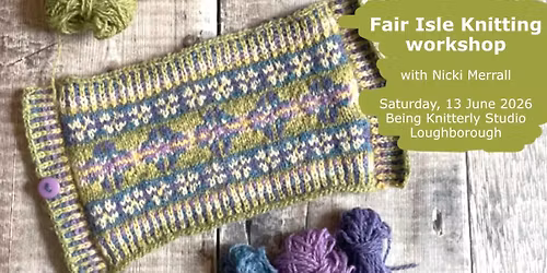 Fair Isle Knitting workshop