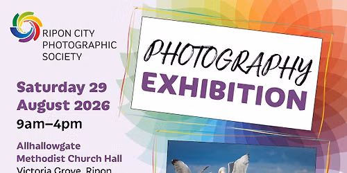 Ripon City Photographic Society Annual Exhibition 