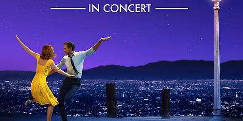 La La Land in Concert London Tickets