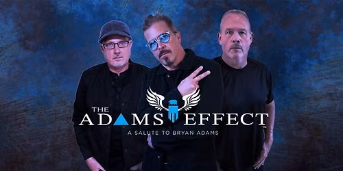 The Adams Effect Live, also featuring Fire Lake 