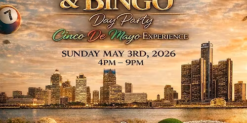 Beats Vibes and Bingo ( Cinco De Mayo experience)