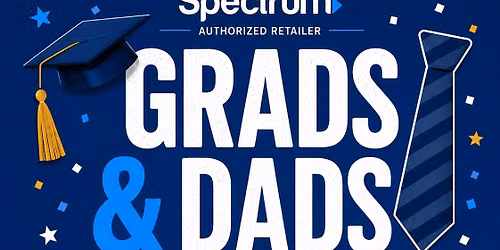 Grads & Dads!
