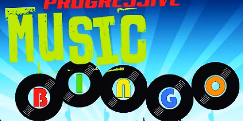 Progressive Music Bingo the 2nd & 4th Thursday