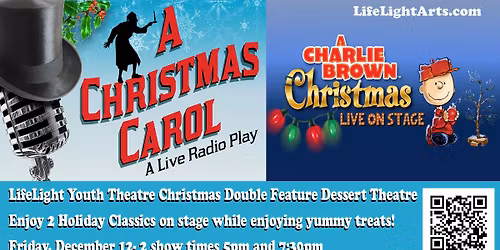 CHRISTMAS DESSERT THEATRE- A Christmas Carol Radio Play and A Charlie Brown Christmas.