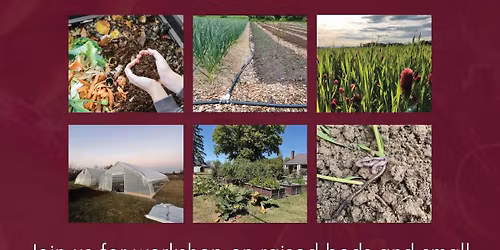 Raised Beds & Small Farm Practices Workshop at Porter Farm