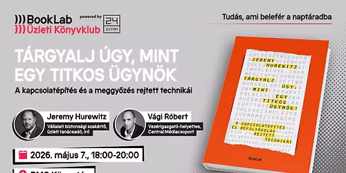 BookLab \u00dczleti K\u00f6nyvklub - m\u00e1jus \/\/ T\u00e1rgyalj \u00fagy, mint egy titkos \u00fcgyn\u00f6k