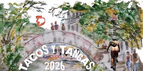 Tacos Y Tangas 2026 : San Antonio, TX 