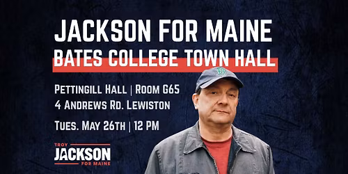 Town Hall with Troy Jackson at Bates College