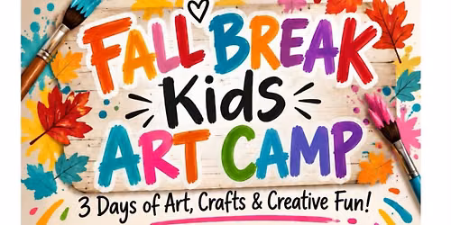 Kids Fall Art Camp, Nov. 23rd - Nov. 25th, SassyJ's Craft Spot