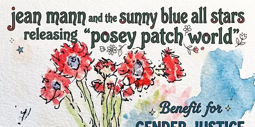 Jean Mann Single Release Show w\/ Sam n' Aimz, Dog Mom - Benifitting Gender Justice League *partially seated*