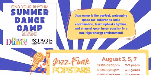 Summer Dance Camp: Jazz-Funk Popstars