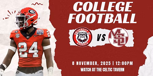Georgia vs Mississippi - College Football Watch Party at The Celtic Tavern