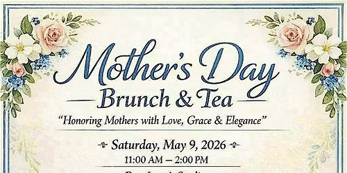 Mother\u2019s Day brunch and tea