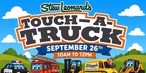 Stew Leonard's Touck-a-Truck!