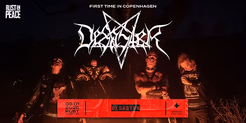 Rust In Peace: Desaster (DE) + support
