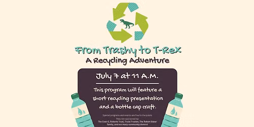 From Trashy to T-Rex: A Recycling Adventure