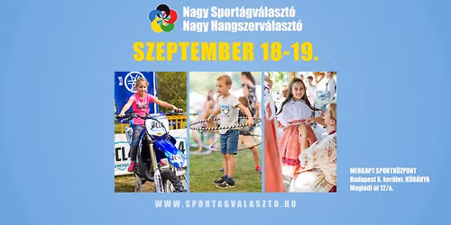 Budapesti Nagy Sport\u00e1gv\u00e1laszt\u00f3 \u00e9s Nagy Hangszerv\u00e1laszt\u00f3 - 2026. szeptember 18-19.