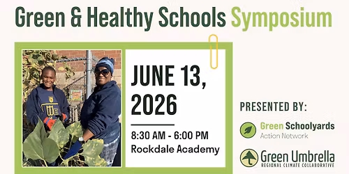 Green & Healthy Schools Symposium