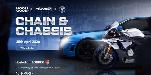 CHAIN & CHASSIS - SUPERBIKES vs SUPERCARS - 25\/04\/26 (SEASON 1 - VOLUME 4)