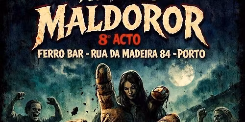 Noites de Maldoror - 8\u00ba Acto 